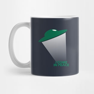 Ufo - I come in peace Mug